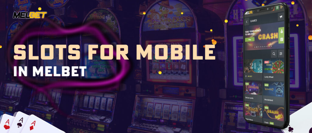 Slots for Mobile in Melbet