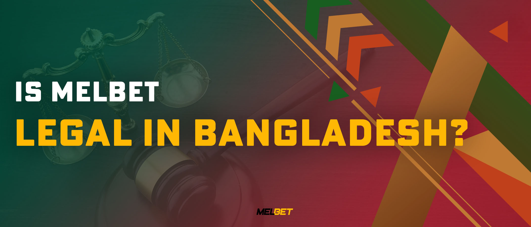 Is Melbet legal in Bangladesh