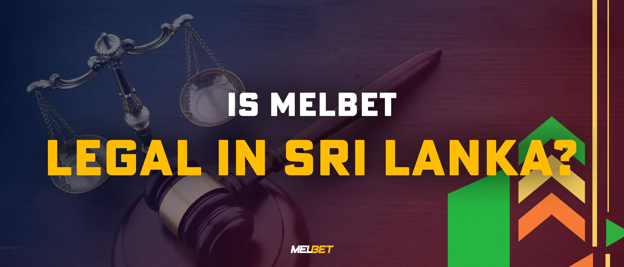 Is Melbet Legal in Sri Lanka